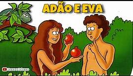 ADÃO E EVA- história infantil/ desenho animado