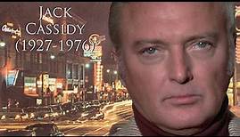 Jack Cassidy (1927-1976)