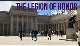 The Legion of Honor Museum - Exploring San Francisco Museum