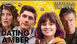 Dating Amber | Official Trailer | Prime Video