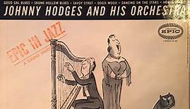 Johnny Hodges And His Orchestra - Hodge Podge