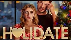 Holidate | full movie | HD 720p | luke bracey, emma roberts | #holidate review and facts