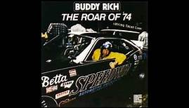 Buddy Rich - The Roar of '74 ( Full Album )