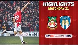 HIGHLIGHTS | Wrexham AFC vs Colchester United