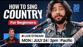 How To Sing Country for Beginners | 30 Day Singer