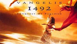 Vangelis - 1492 – Conquest Of Paradise (Music From The Original Soundtrack)