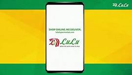 Download the LuLu Shopping App and Shop Now!