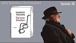 Ums Verrecken nicht | "Tod eines Kritikers" von Martin Walser