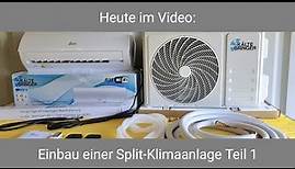 Einbau Split Klimaanlage Teil 1: Heizen / Kühlen / Solar / LiFePo4 / Inselstrom / Kältebringer