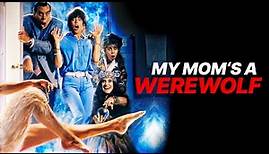 My Mom's a Werewolf | Classic Horror Movie | John Saxon | English