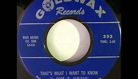 James Carr - That's What I Want To Know