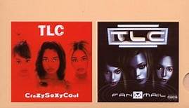 TLC - Crazysexycool / Fanmail