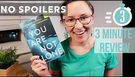 You Are Not Alone | Book Review