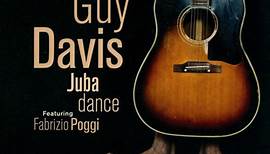 Guy Davis Featuring Fabrizio Poggi - Juba Dance