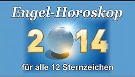 Engel-Horoskop für alle 12 Sternzeichen für 2014 - Conny Koppers