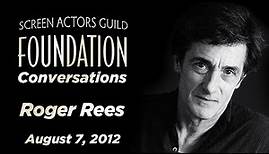 Roger Rees Career Retrospective | SAG-AFTRA Foundation Conversations