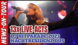 DJ Hitparade 2023 13x Liveacts Hit Mix Video Branchentreff Düsseldorf Nachtresidenz