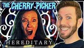 Hereditary (2018) | THE CHERRY PICKER Episode 71