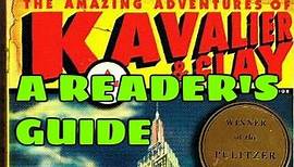 The Amazing Adventure of Kavalier & Clay: A Reader's Guide