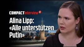 Alina Lipp: "Alle unterstützen Putin"