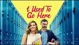I Used To Go Here - Official Trailer