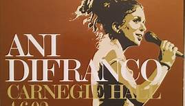 Ani DiFranco - Carnegie Hall 4.6.02