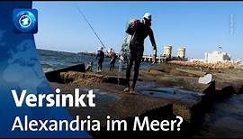 Steigender Meeresspiegel: Versinkt Alexandria?