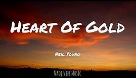 Neil Young - Heart Of Gold (Lyrics)