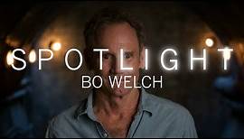 SPOTLIGHT: Bo Welch