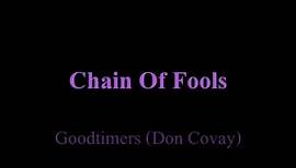 Goodtimers (Don Covay) - Chain Of Fools - 1968
