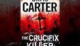 Robert Hunter #1 The Crucifix Killer -by Chris Carter (audiobook)