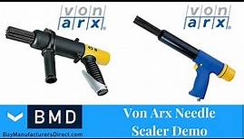 Von Arx Needle Scalers | BMD Demonstrations