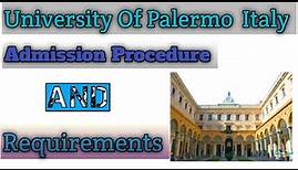 University of Palermo Italy | Admission Procedure | Public University in Italy