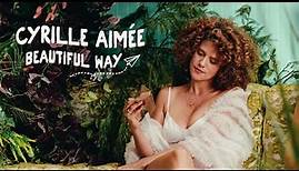 Cyrille Aimée - BEAUTIFUL WAY (official)