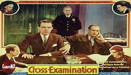 Cross-Examination (1932) | Full Movie | H.B. Warner | Sally Blane | Natalie Moorhead