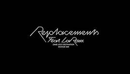 CHROMEO & LA ROUX - Replacements ( Dave Lee’s Destination Boogie Mix ) 2023