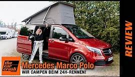 Mercedes-Benz Marco Polo (2022) Wir campen beim 24h-Rennen! 🚐 Review | Test | Edition | V-Klasse