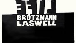 Peter Brötzmann / Bill Laswell - Low Life