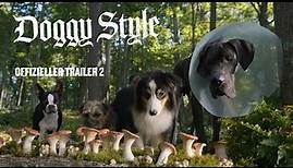 DOGGY STYLE - Offizieller Trailer 2 [HD]