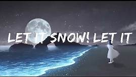 Frank Sinatra - Let It Snow! Let It Snow! Let It Snow! (Lyrics) LyricsDuaLipa