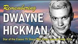 Dwayne Hickman Dead at Age 87 - Star of "The Many Loves of Dobie Gillis"