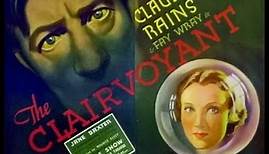 The Clairvoyant (aka The Evil Mind) (1935) Claude Rains and Fay Wray