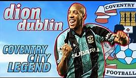 DION DUBLIN - Coventry City legend