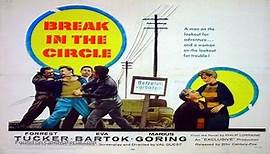 Break in the Circle (1955) ★