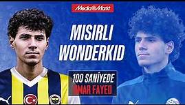 100 SANİYEDE BU KİM: "Omar Fayed" - Fenerbahçe