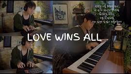 Love Wins All | Piano cover by James Wong