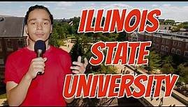 Everything you need to know about Illinois State University