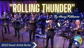 "Rolling Thunder" by Henry Fillmore