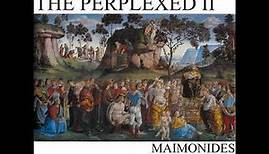 The Guide for the Perplexed, Part 2 by Moses Maimonides read by Various Part 1/2 | Full Audio Book