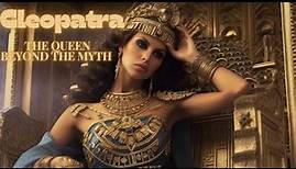Cleopatra: 10 Fascinating facts about the most iconic Queen